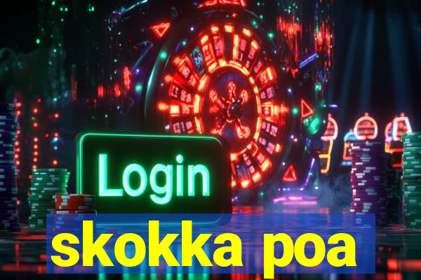 skokka poa